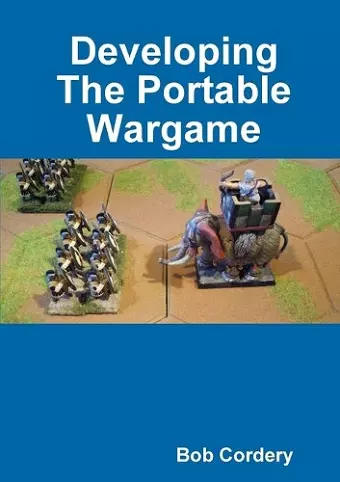 Developing The Portable Wargame cover