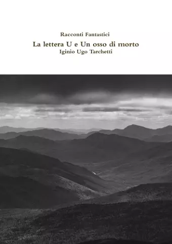 Racconti Fantastici - La lettera U e Un osso di morto cover