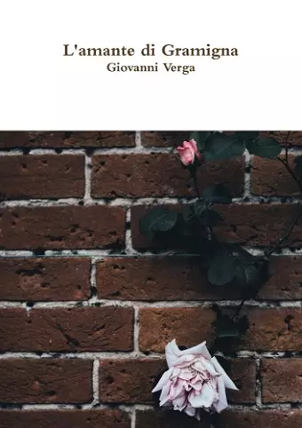 L'amante di Gramigna cover