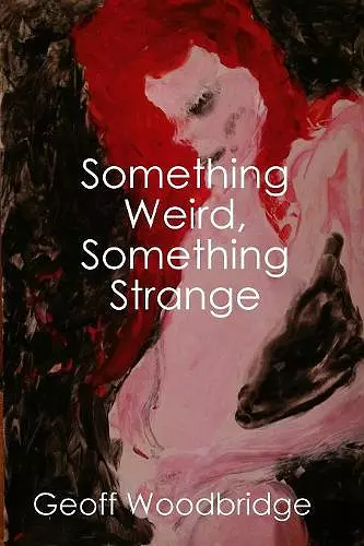 Something Weird, Something Strange cover