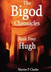 The Bigod Chronicles Book Four Hugh cover