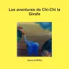 Les aventures de Chi-Chi la Girafe cover