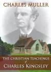 The Christian Teachings of Charles Kingsley cover