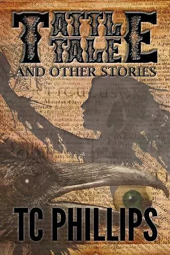 Tattle Tale and Other Stories cover