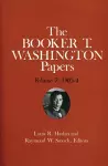 Booker T. Washington Papers Volume 7 cover
