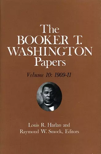 Booker T. Washington Papers Volume 10 cover