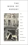 The Work of Memory cover