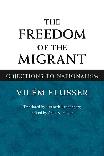 The Freedom of the Migrant cover