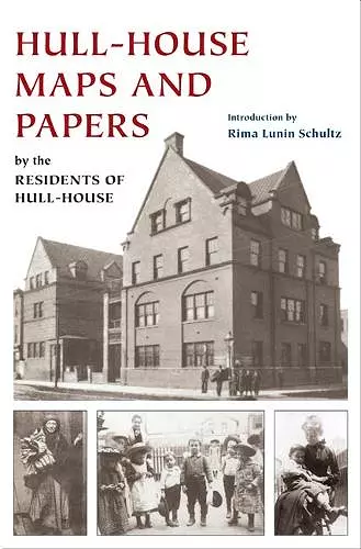 Hull-House Maps and Papers cover