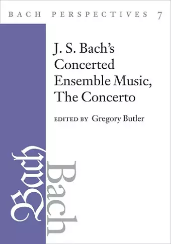 Bach Perspectives, Volume 7 cover