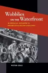 Wobblies on the Waterfront cover