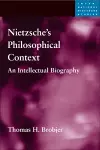 Nietzsche's Philosophical Context cover