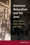 American Naturalism and the Jews cover