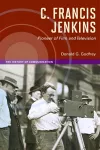 C. Francis Jenkins, Pioneer of Film and Television cover