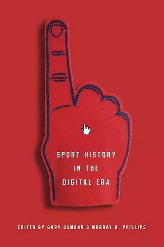 Sport History in the Digital Era cover