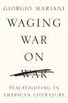 Waging War on War cover