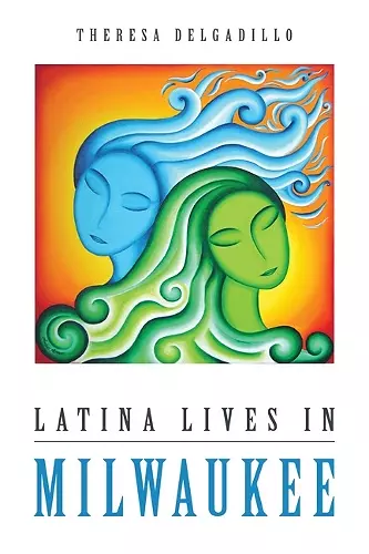 Latina Lives in Milwaukee cover