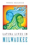 Latina Lives in Milwaukee cover