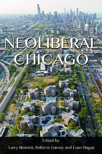 Neoliberal Chicago cover