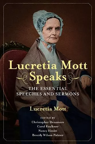 Lucretia Mott Speaks cover