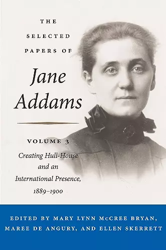 The Selected Papers of Jane Addams cover