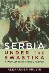 Serbia under the Swastika cover