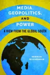 Media, Geopolitics, and Power cover