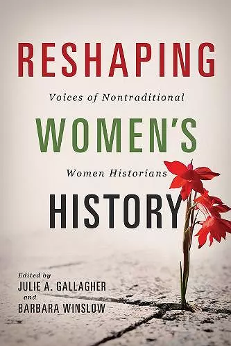 Reshaping Women's History cover