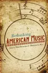 Rethinking American Music cover