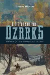 A History of the Ozarks, Volume 2 cover