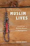 Remaking Muslim Lives cover