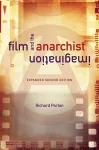 Film and the Anarchist Imagination cover