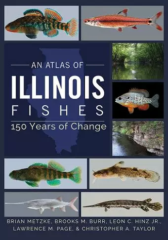 An Atlas of Illinois Fishes cover