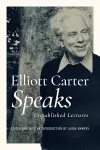 Elliott Carter Speaks cover