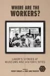 Where Are the Workers? cover