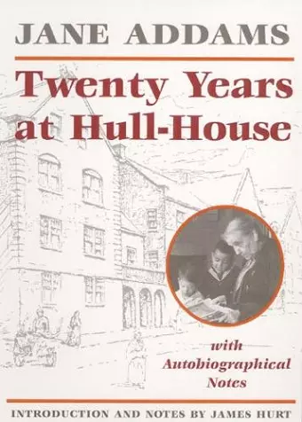 Twenty Years at Hull-House cover