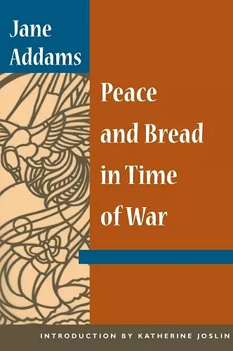 Peace and Bread in Time of War cover