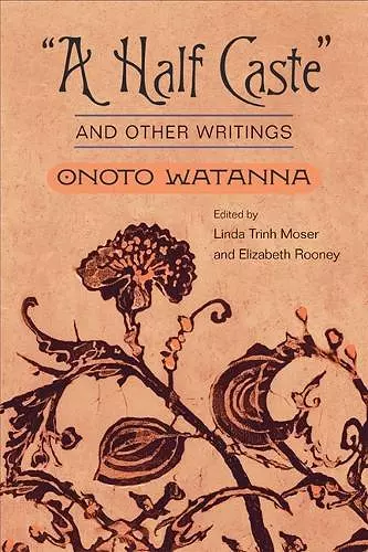 "A Half Caste" and Other Writings cover