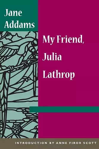 My Friend, Julia Lathrop cover