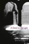 A Deed to the Light cover