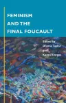 Feminism and the Final Foucault cover