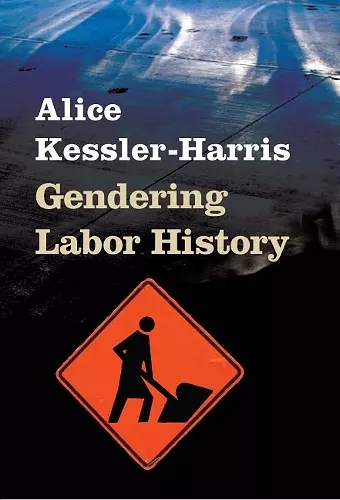 Gendering Labor History cover