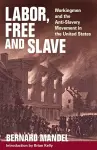 Labor, Free and Slave cover