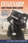 Citizenship and Those Who Leave cover