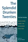 The Splendid Drunken Twenties cover