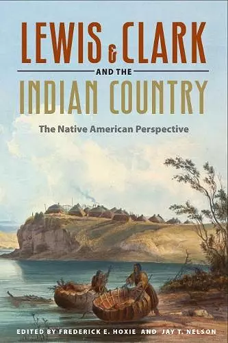 Lewis and Clark and the Indian Country cover