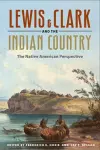 Lewis and Clark and the Indian Country cover