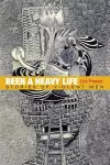 Been a Heavy Life cover