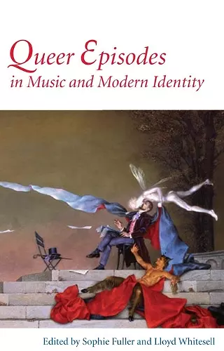 Queer Episodes in Music and Modern Identity cover