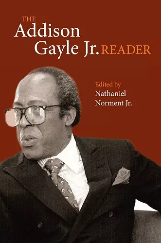 The Addison Gayle Jr. Reader cover